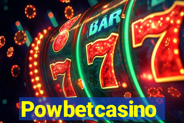 Powbetcasino