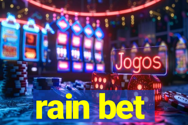 rain bet