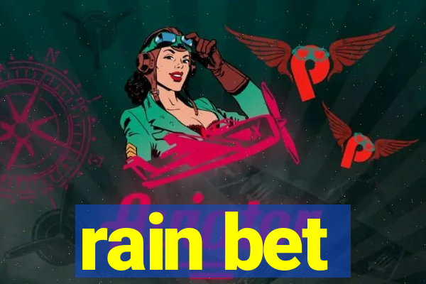 rain bet