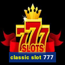 classic slot 777