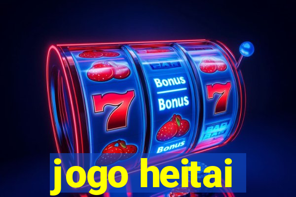 jogo heitai