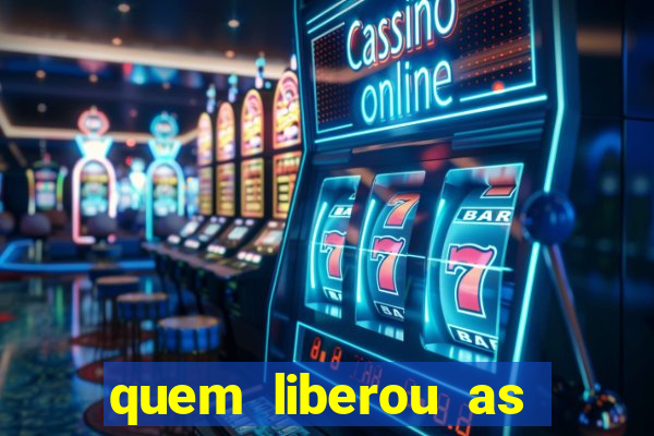 quem liberou as bets no brasil