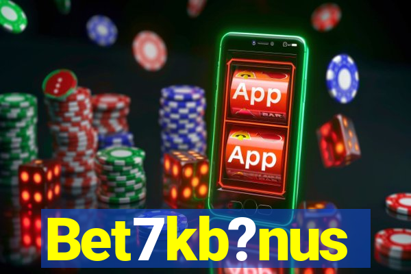 Bet7kb?nus