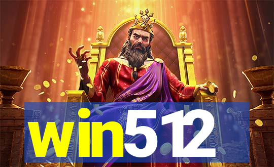 win512