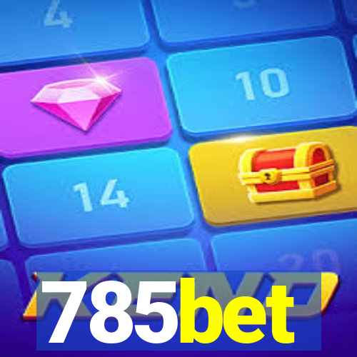 785bet