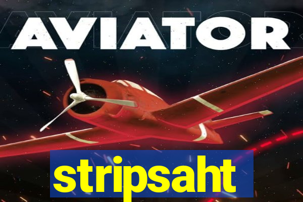 stripsaht