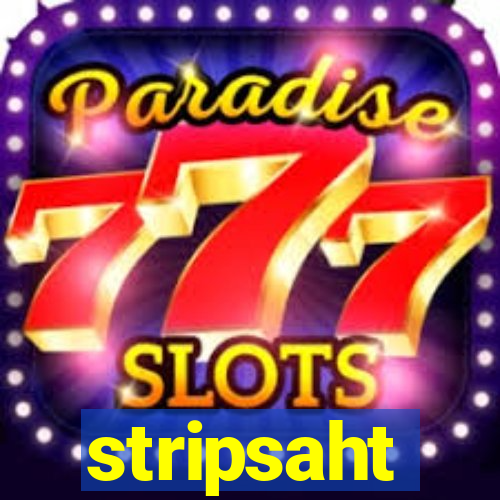 stripsaht