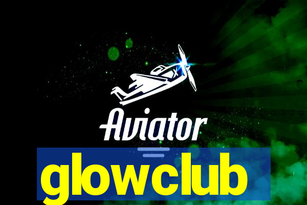 glowclub