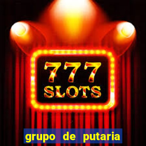 grupo de putaria no whatsapp