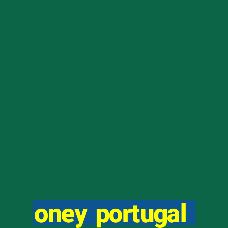 oney portugal