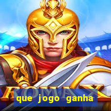 que jogo ganha dinheiro de verdade