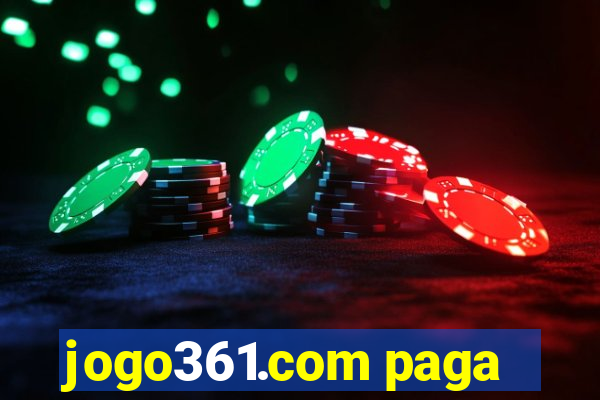 jogo361.com paga