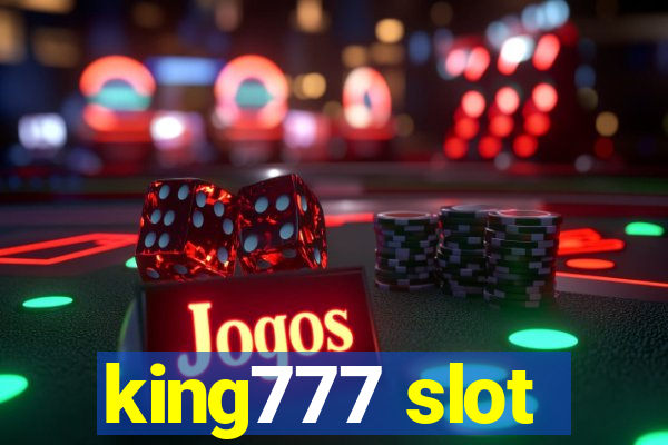 king777 slot