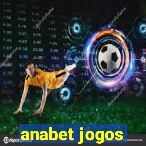 anabet jogos