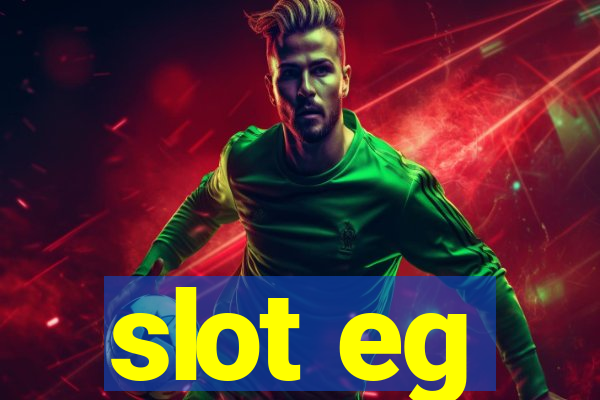 slot eg