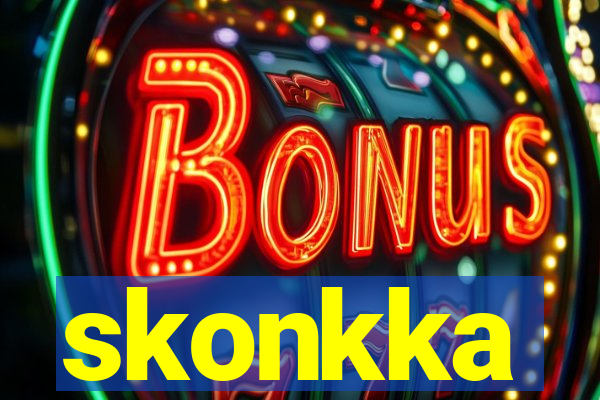 skonkka