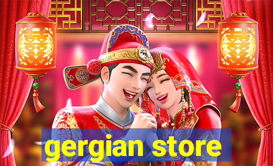 gergian store