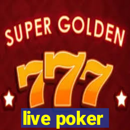 live poker