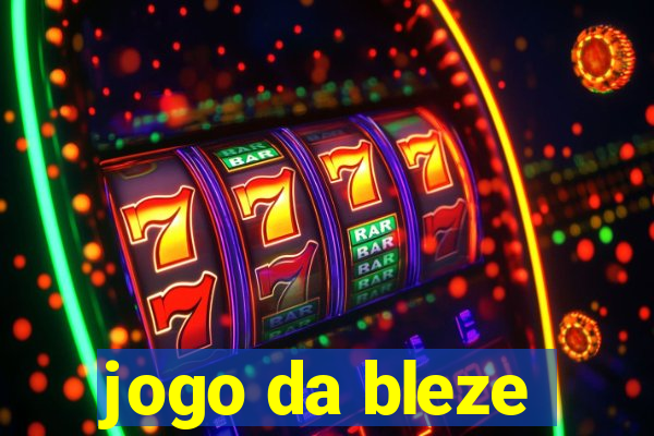 jogo da bleze