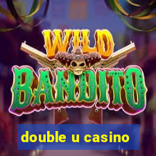 double u casino