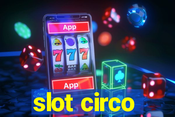 slot circo