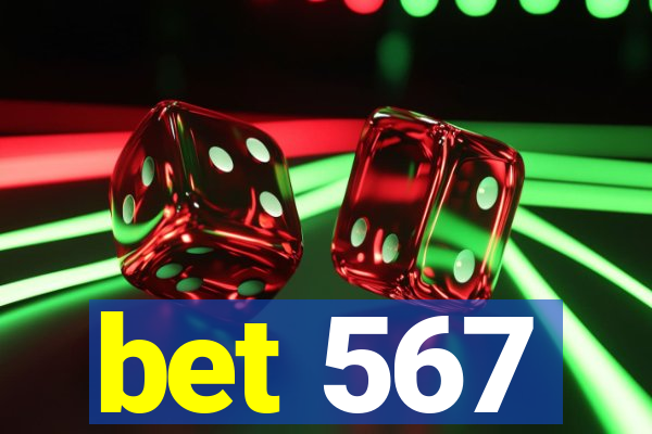 bet 567