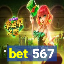 bet 567