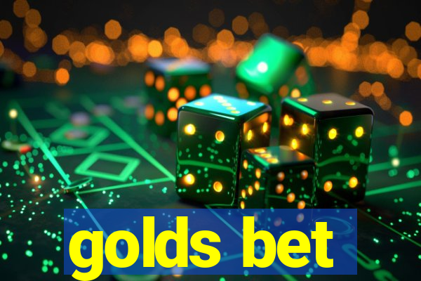 golds bet