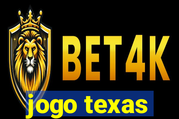 jogo texas