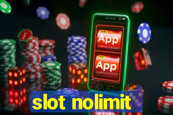 slot nolimit