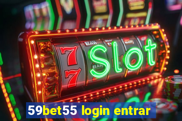 59bet55 login entrar