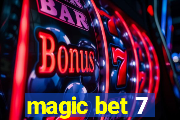 magic bet 7