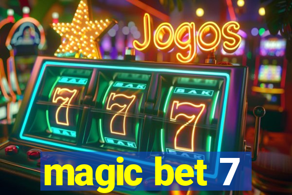 magic bet 7