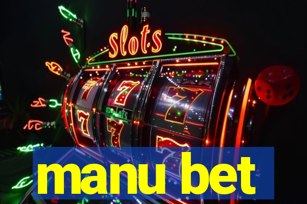 manu bet