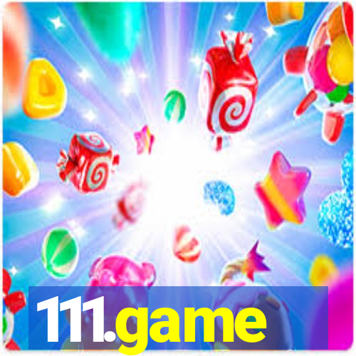 111.game