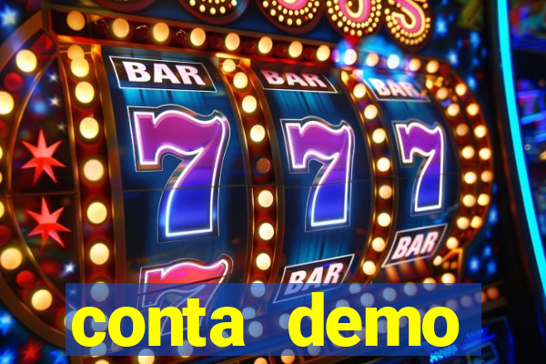 conta demo plataforma slots