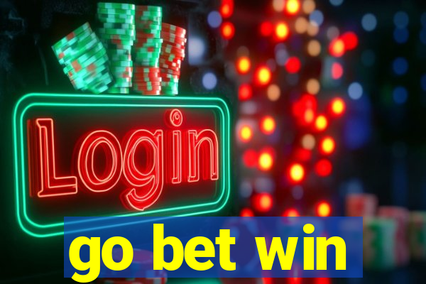 go bet win