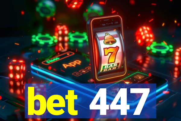 bet 447