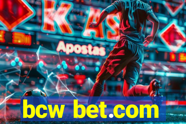 bcw bet.com