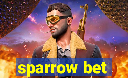 sparrow bet