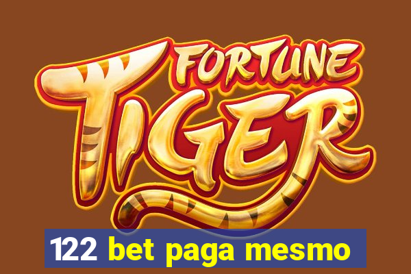 122 bet paga mesmo