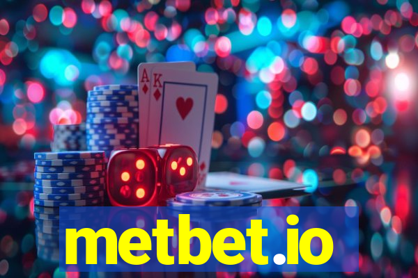 metbet.io