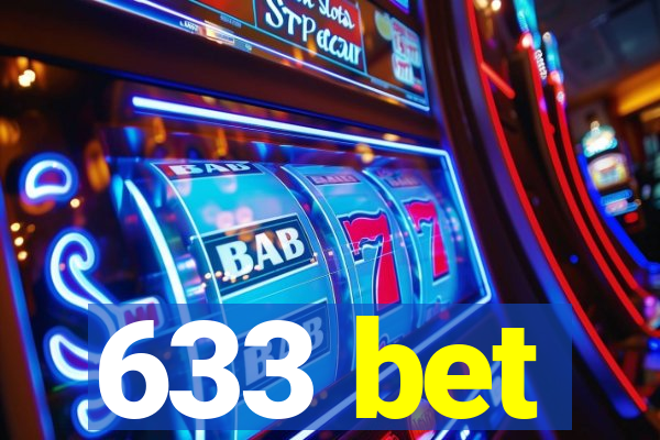 633 bet