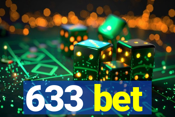 633 bet