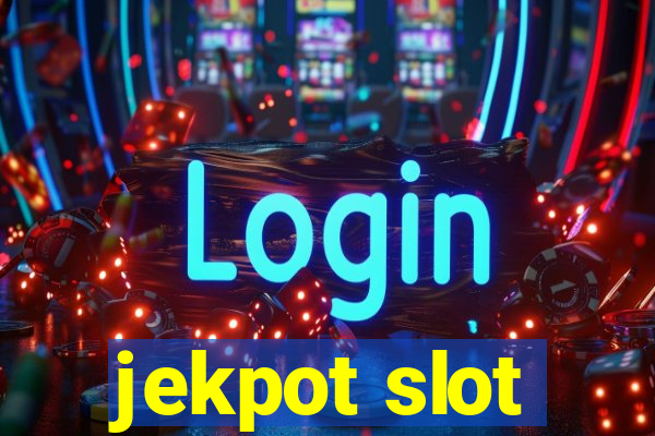 jekpot slot