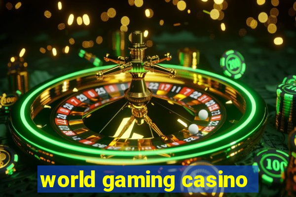 world gaming casino