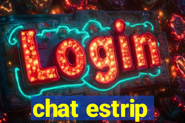 chat estrip