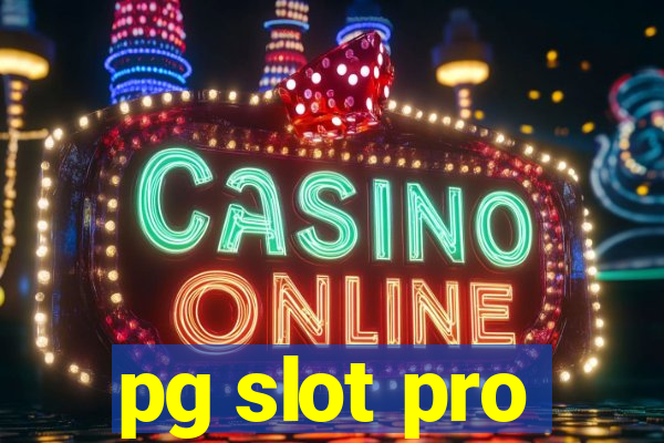 pg slot pro