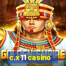 c.x11 casino