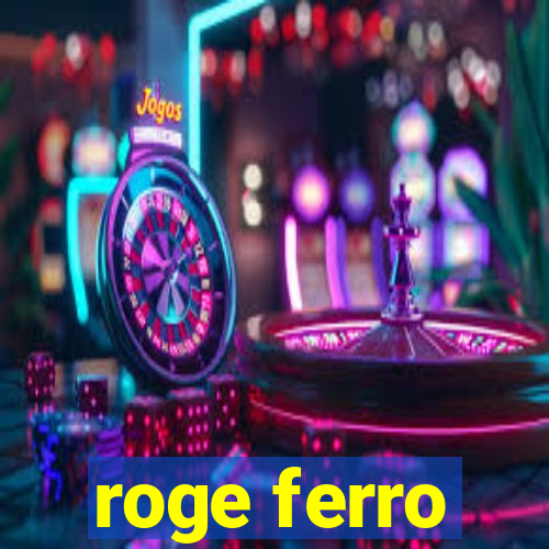 roge ferro